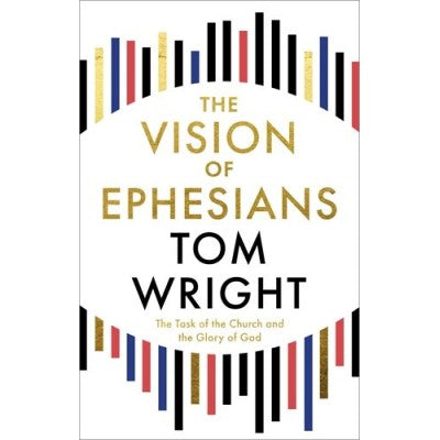 The Vision Of Ephesians
