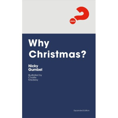 Why Christmas? Expanded