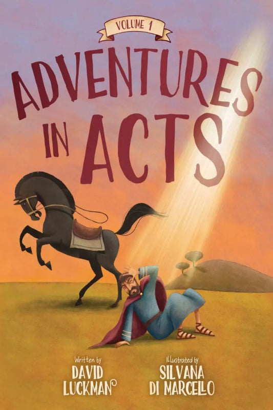 Adventures in Acts  - Volume 1