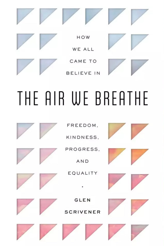 The Air We Breathe