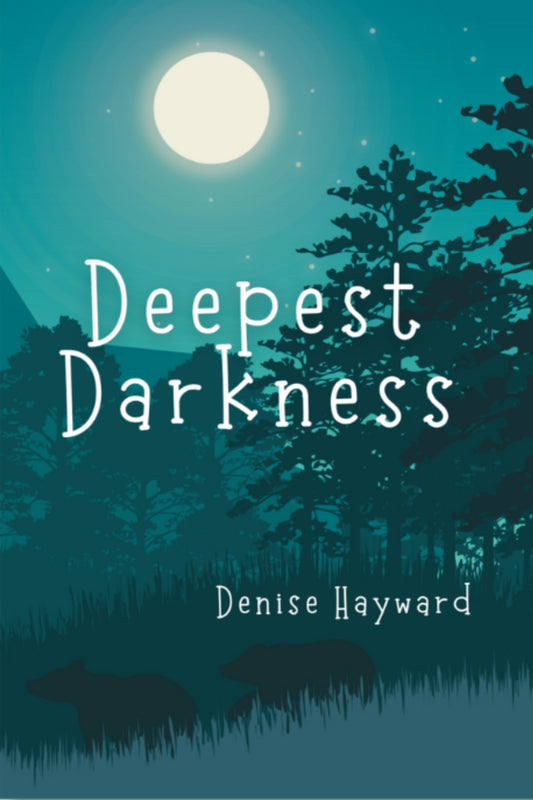 Deepest Darkness (Updated)