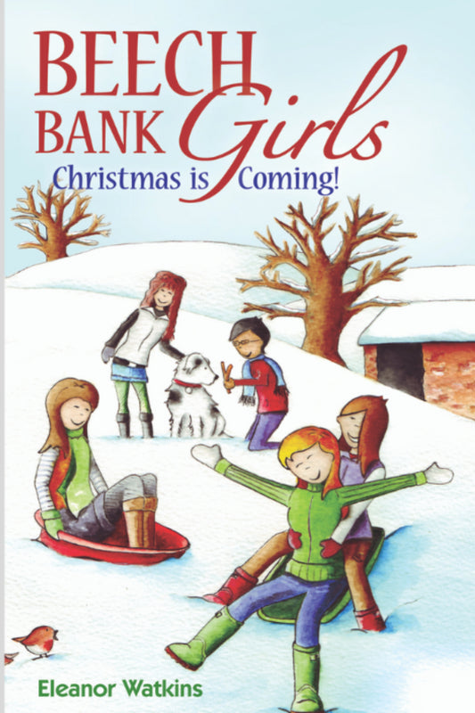 Beech Bank Girls, Christmas is Coming!