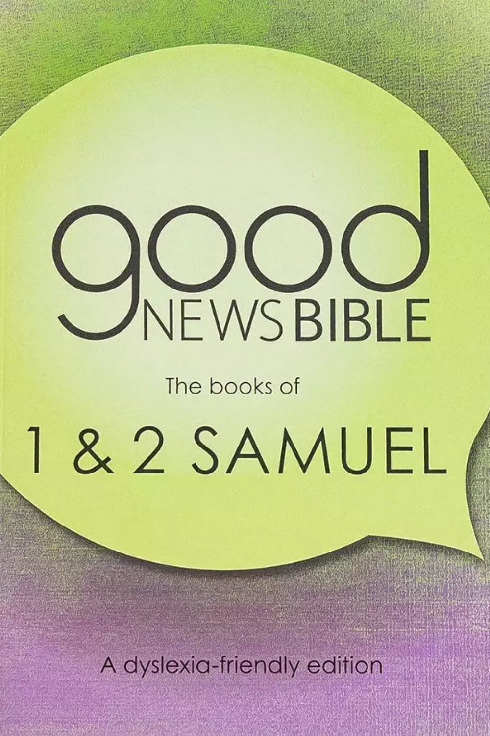 GNB - 1 and 2 Samuel - Dyslexia-Friendly Edition