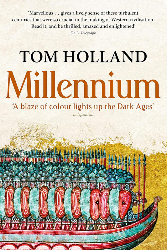 Millennium: The End of the World and the Forging of Christendom