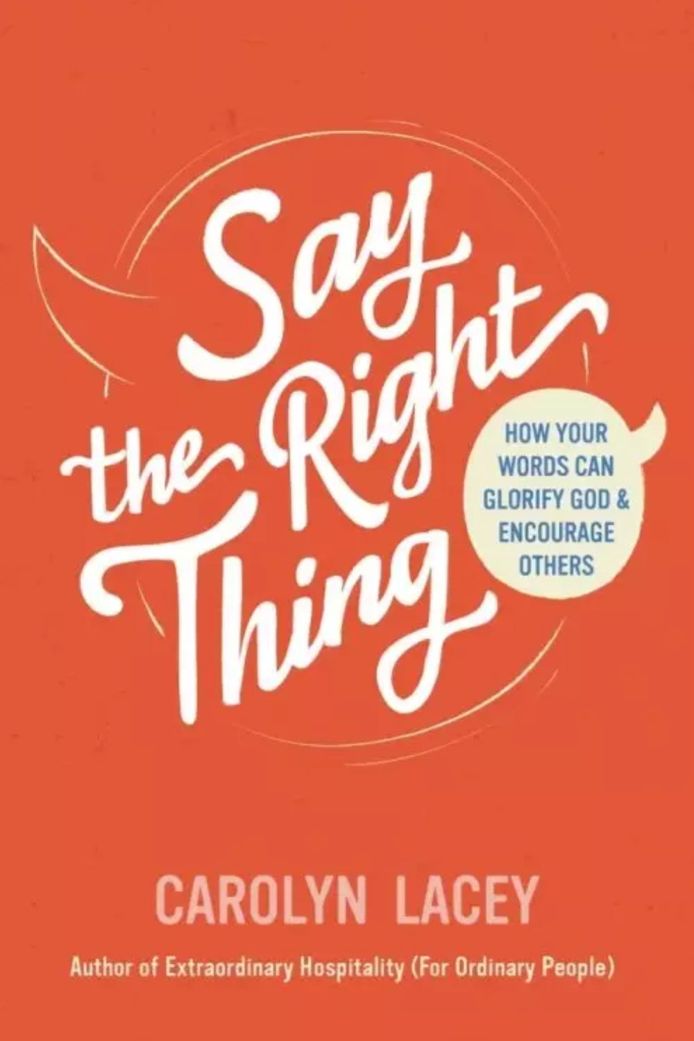 Say the Right Thing