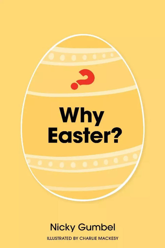 Why Easter? New Edition